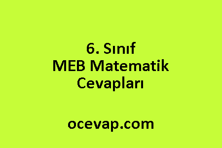 6. Sınıf MEB Matematik Cevapları