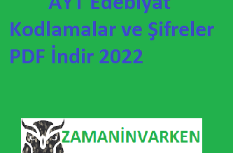 AYT Edebiyat Kodlamalar ve Şifreler PDF İndir 2022