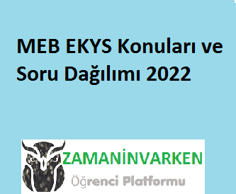 MEB EKYS Konuları ve Soru Dağılımı 2022