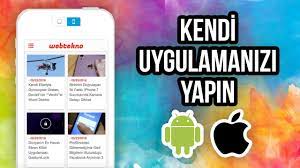 Mobil Uygulama Yapmak apk yükleme